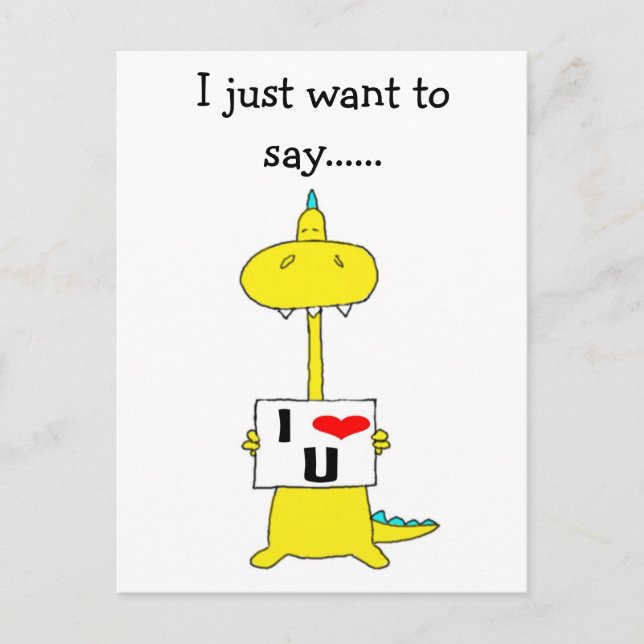 I just want to say......i love u, postcard (Front)