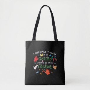 I Just Want To Work In My Garden And Hang Out With Tote Bag