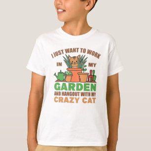 I Just Want To Work In My Garden Hangout With My T-Shirt