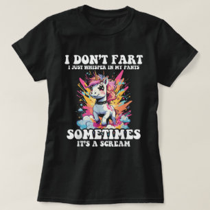 I Just Whisper In My Pants Unicorn Funny Quote T-Shirt