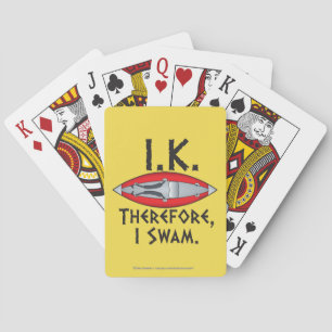 I.K. There Playing Cards