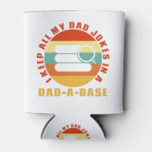 I Keep All My Dad Jokes In A Dad-A-Base Vintage Can Cooler