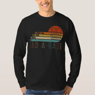 I Keep All My Dad Jokes In A Dad-A-Base Vintage Fa T-Shirt