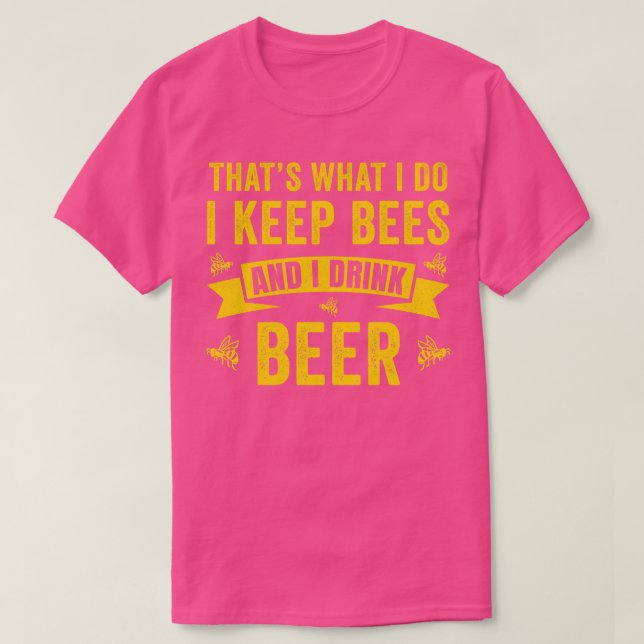 I Keep Bees Funny Bee Hive Honey Funny T-Shirt (Design Front)