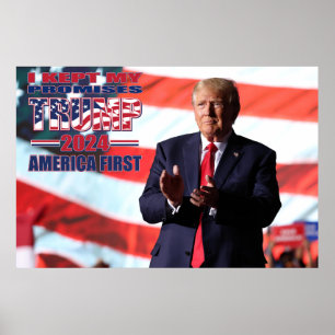 I Kept My Promises Trump 2024 Poster