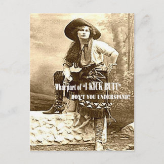 I Kick Butt Western Cowgirl Postcard