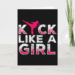 I Kick Like A Girl-karate Kickboxing Girls Card