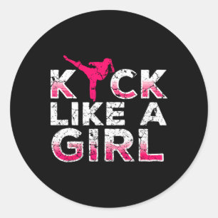 I Kick Like A Girl-karate Kickboxing Girls Classic Round Sticker