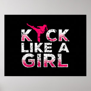 I Kick Like A Girl Karate Kickboxing Poster