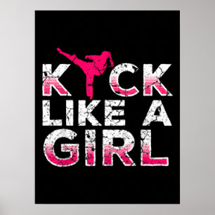 I Kick Like A Girl Karate Kickboxing Poster