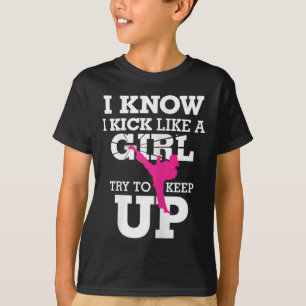 I Kick Like A Girl-kickboxing Chick S T-Shirt
