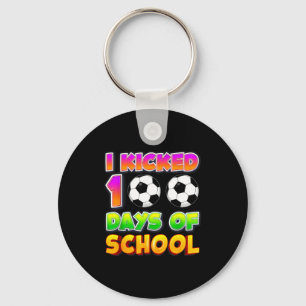 I Kicked 100 Days Of School Funny 100th Soccer Pla Key Ring