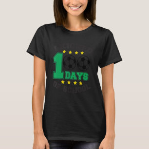 I Kicked 100 Days Of School Soccer Boys 100th Day  T-Shirt