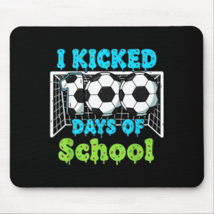 I Kicked 100 Days Of School Soccer Funny Boys Kids Mouse Mat