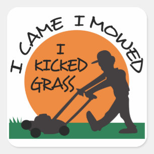 I Kicked Grass Square Sticker