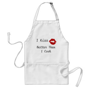 I Kiss Better Than I Cook Standard Apron