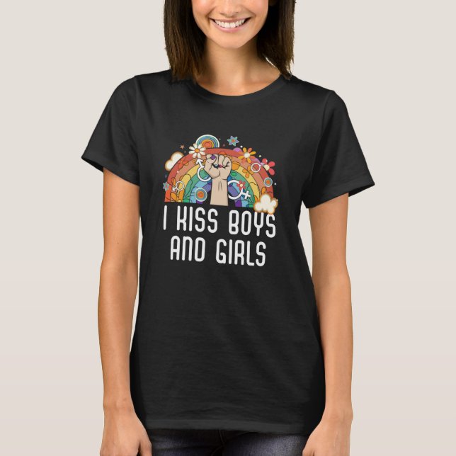 I Kiss Boys And Girls Bisexual Pride Bisexuality L T-Shirt (Front)