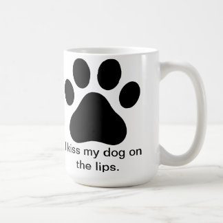 I Kiss My Dog Mug