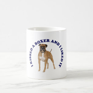 I kissed a Boxer Coffee Mug