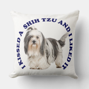 I Kissed a Shih Tzu Cushion