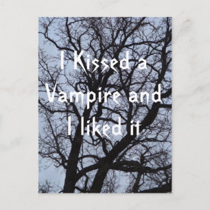 I Kissed a Vampire and I liked It Postcard