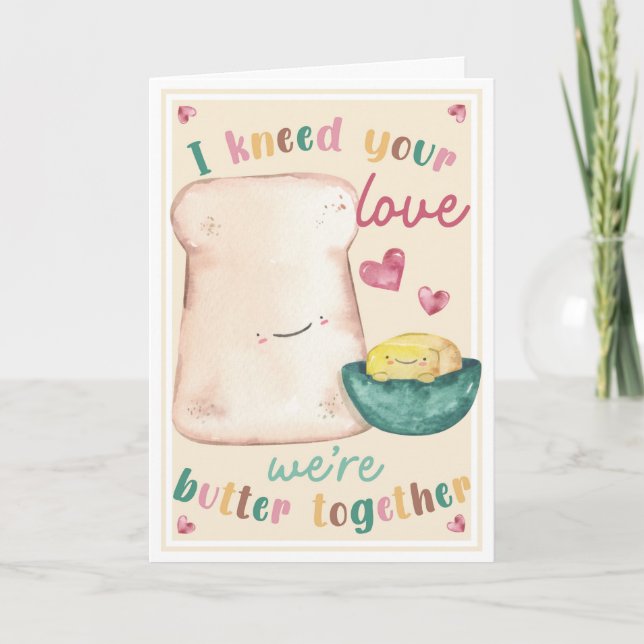 I Knead Your Love Valentine Card – Cute Toast  (Front)