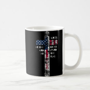 I Kneel at the Cross and Stand at the Flag Men Wom Coffee Mug