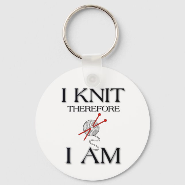 I knit therefore I am Key Ring (Front)
