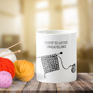 I Knit to Avoid Unraveling Humourous  Coffee Mug