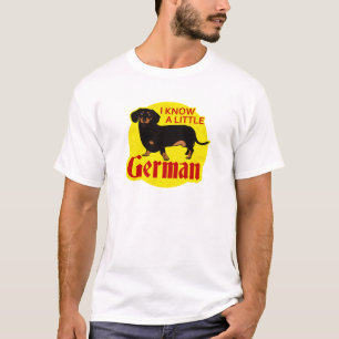 I Know A Little German T-Shirt