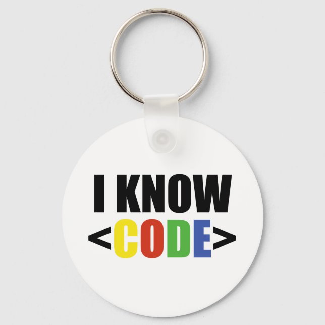 I Know CODE Funny Programmer Coder Developer Key Ring (Front)
