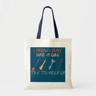 I Know I Play Like A Girl Try To Keep Up Darts Tote Bag