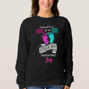 I Know If Its A Girl Or Boy Keeper Of The Gender Sweatshirt