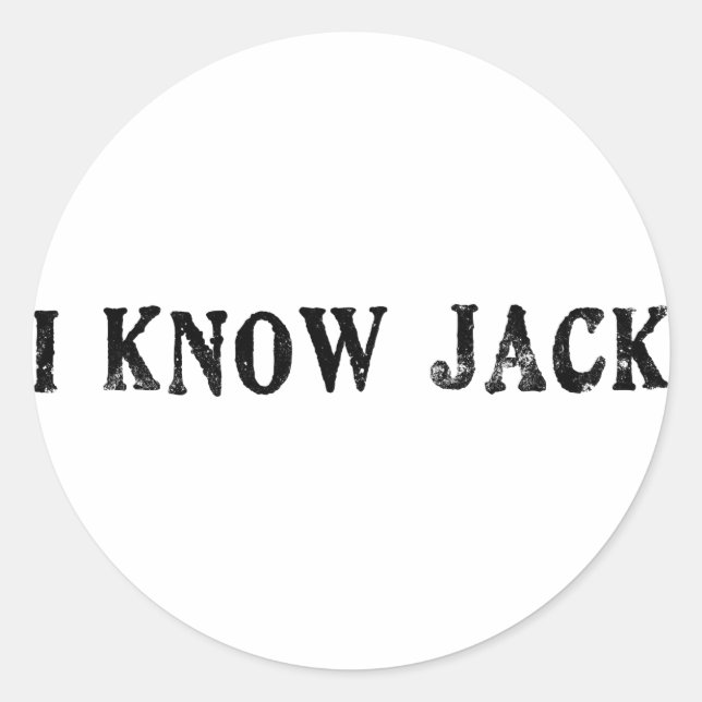 I Know Jack Classic Round Sticker (Front)