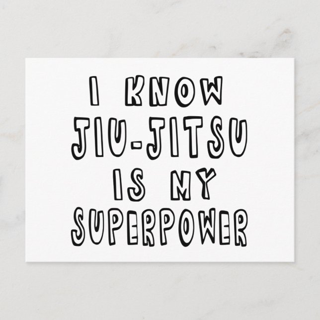 I Know Jiu-Jitsu Is My Superpower Postcard (Front)
