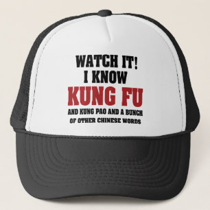 I Know Kung Fu and Kung Pao - Funny Martial Arts Trucker Hat