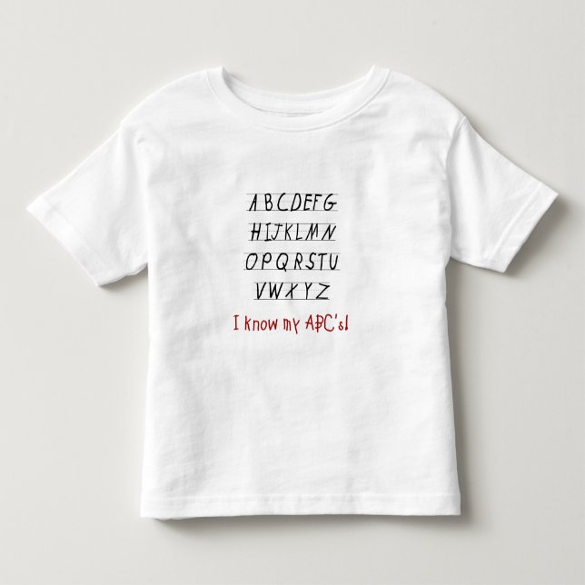I Know My ABCs Toddler T-Shirt (Front)