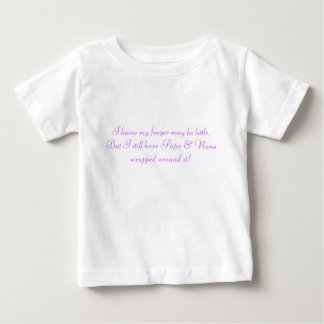 I know my finger may be little, But I still hav... Baby T-Shirt