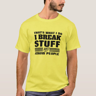 I Know People Tshirt - Thats What I Do Graphic Tee