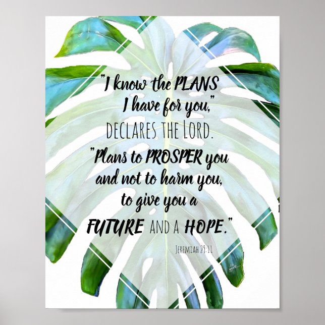 I Know The Plans Jeremiah 29:11 Monstera Leaves Poster (Front)