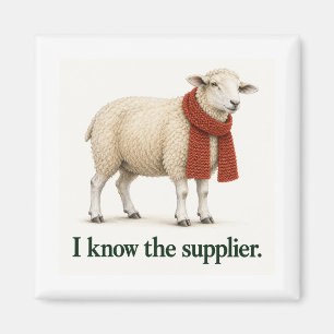 I Know the Supplier Sheep Knitting Humor Magnet