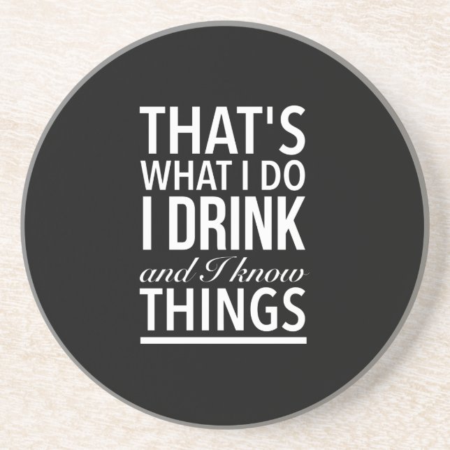 I know things funny coaster (Front)