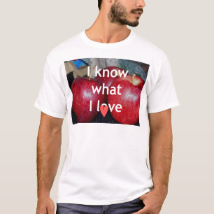 "I Know What I Love" – Apple-Themed Design T-Shirt