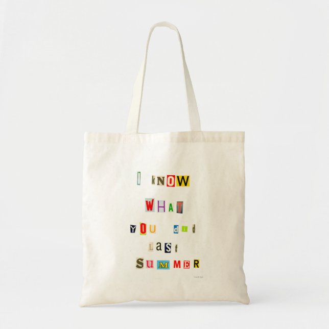 I Know What You Did Last Summer Tote Bag (Front)
