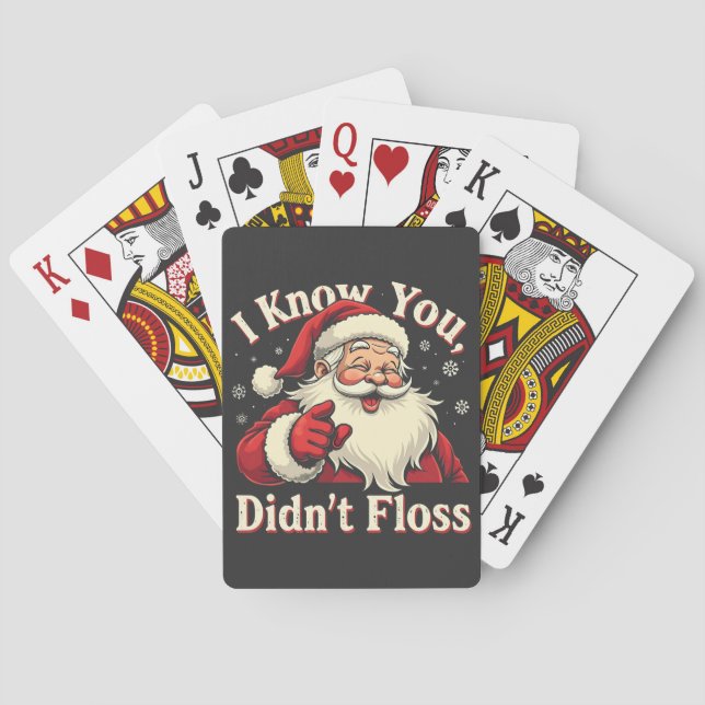 I Know You Didn't Floss Dentist Dental Santa  Playing Cards (Back)