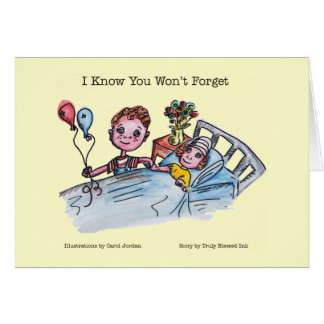 I Know You Won't Forget Card