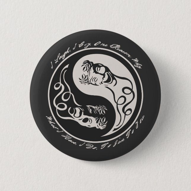 I Laugh I Cry 6 Cm Round Badge (Front)