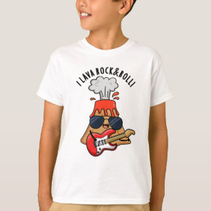 I Lava Rock And Roll Funny Volcano Pun  T-Shirt