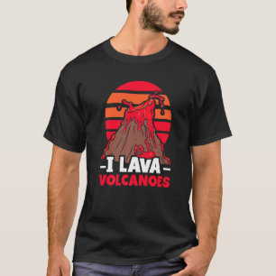 I Lava Volcanoes Geology Volcanoe Volcanic Premium T-Shirt