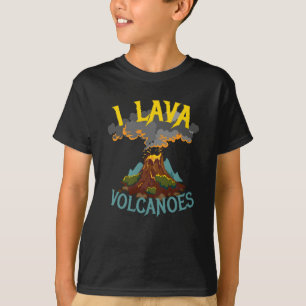 I Lava Volcanoes Volcano Geologist T-Shirt